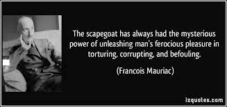 The best part about being the scapegoat is the moment you finally realize that you are not to blame for your. Pictures With Quotes About Scapegoats Quotesgram