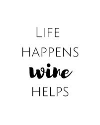 Everything is funny, as long as it's happening to somebody else. Printable Wall Decor Life Happens Wine Helps Etsy In 2021 Wall Decor Printables Wall Printables Blogging Quotes