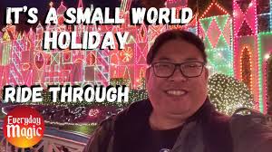 It's A Small World Holiday Disneyland 2024