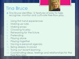 Tina bruce intuitive, city of port phillip. Foundation Degree Level 5 B Play And Recreation Play Theories Ppt Video Online Download