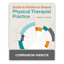 Guide To Evidence Based Physical Therapist Practice