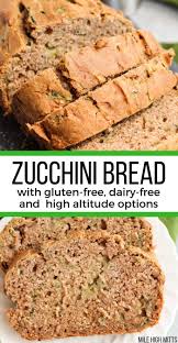 Classic Simple Zucchini Bread Filled With Fresh Shredded Zucchini Cinnamon Nutm Dairy Free Quick Bread Homemade Gluten Free Bread Gluten Free Zucchini Bread