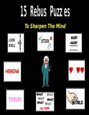 15 rebus puzzles to sharpen the mind 2. Rebus 3 To Sharpen The Mind 1 What Are Rebus Puzzles They Are Essentially Little Pictures Often Made With Letters And Words Which Cryptically Course Hero