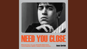 Need You Close