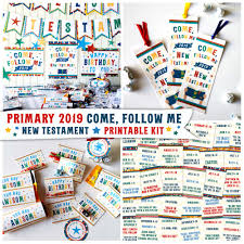 2019 Primary Come Follow Me New Testament Printable Kit