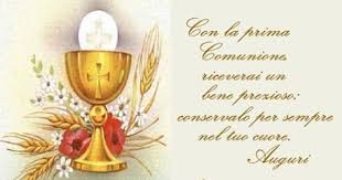 Frasi Di Auguri Per Comunione E Cresima Comunione Prima Comunione Idee