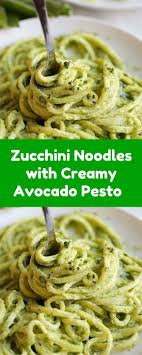 Zucchini Noodles With Creamy Avocado Pesto Avocado Pesto Pesto Zucchini Noodles Zucchini Noodle Recipes