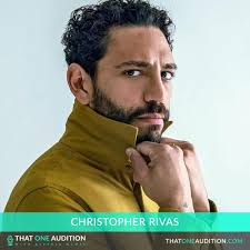 That One Audition" Christopher Rivas: Making Space for the Unknown (Podcast  Episode 2022)