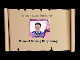 4:45 preview 1 song, 5 minutes. Lirik Lagu Bunga Surgawi Danang Banyuwangi Share Yuk Youtube