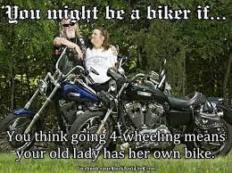 Bikers Motorcycle Humor Motorcycle Riding Outfits Woman Harley Davidson