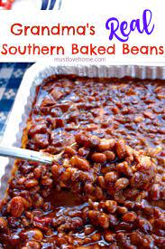 Grandma S Real Southern Baked Beans Must Love Home Recipe Baked Bean Recipes Bean Recipes Recipes
