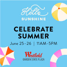 Check spelling or type a new query. Westfield Garden State Plaza Says Hello Sunshine With Their Summertime Events Dedicated Bergen County Nj Things To Do Restaurants Family Fun And More