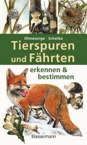 Apr 30, 2021 · ich bin mutter von zwei jungen, glücklich verheiratet, kindergartenpädagogin, werkle gerne mit papier, lese gerne, fotografiere gerne, und fahre gerne in den urlaub! Tierspuren Und Fahrten Erkennen Bestimmen Von Gerd Ohnesorge 2012 Gebundene Ausgabe Gunstig Kaufen Ebay