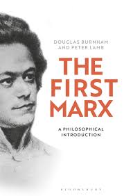 First Marx, The: A Philosophical Introduction: Lamb, Peter: 9781350029613:  Amazon.com: Books
