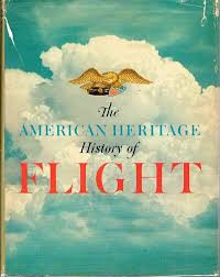 Looking for a way to streamline the management of your money? The American Heritage History Of Flight By American Heritage Very Good Hard Cover 1962 First Edition 1 Round Table Books Llc