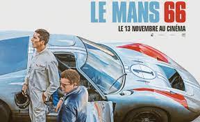 Tous les jours de 10h à 18h; Affiche Vf Pour Le Mans 66 De James Mangold Fucking Cinephiles Le Meilleur Du Cinema Par Les Plus Badass Des Cinephiles