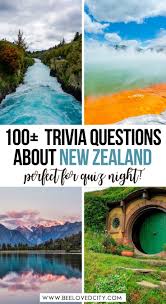 Before sharing sensitive information, make sure you're on a federal government site. The Ultimate New Zealand Quiz 107 Questions And Answers Beeloved City
