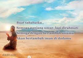 Ucapan hari lahir sahabat islamik. 60 Ucapan Selamat Ulang Tahun Buat Teman Pantun Lucu Diedit Com
