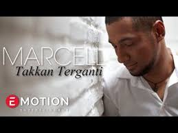 Marcell Takkan Terganti Official Music Video Youtube Music Videos Youtube Videos Music Download Lagu