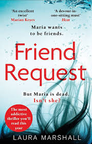 Friend Request The Most Addictive Psychological Thriller You Ll Read This Year Ebook Laura Marshall Amazon Co Uk Books To Read Books Psychological Thrillers