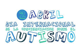 El día mundial de la concienciación del autismo surgió en 2007 tras la resolución de las naciones unidas en la que se confirmó que cada 2 de abril se daría visibilidad a las personas con este trastorno. Dia Mundial De Concienciacion Sobre El Autismo Una Mama Novata