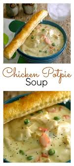 Chicken Pot Pie Soup Recipe Soup Kitchen Recipes Chicken Pot Pie Soup