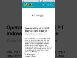 Dihimpun tribunjabar.id dari laman karirhub kemnaker, perusahaan yang membuka lowongan itu adalah pt indowooyang dan pt cahaya santosa lestari. Loker Cirebon Operator Produksi Pt Indowooyang Mei 2021 Youtube