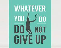 Tennis Motivation Poster Printable Digital Sport Motivation Quote Fitness Poster Tennis Poster Inspirational Tennis Quotes Tennis Quotes Motivation