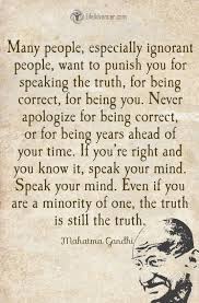 Life Quotes Many People Especially Ignorant People Want To Punish You The Love Quotes Looking For Love Quotes Top Rated Quotes Magazine Repository Wisdom Quotes Life Quotes Gandhi Quotes