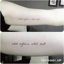 Inhale Confidence Exhale Doubt Inner Arm Tat Confidence Tattoo Tattoos Arm Tattoos Script