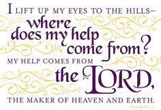 I will lift up my eyes to the hills lyrics. I Will Lift My Eyes Quotes Quotesgram