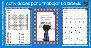 Los niños y niñas que la presentan por lo general suelen. Actividades Para Trabajar La Dislexia