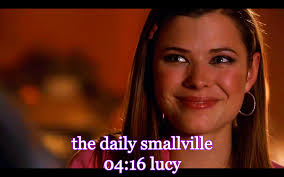 The Daily Smallville 04:16 Lucy • The Daily Rios