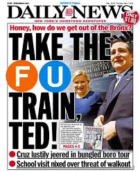See actions taken by the people who manage and post content. Ted Cruz Fires Back At Daily News Over Front Page Shakes Off Cold Shoulder In Bronx With Warm Welcome Upstate New York Daily News