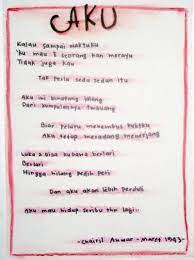 Untuk puisi pertamanya dipublikasikan pada tahun 1942, tepat 2 tahun setelah beliau pindah dari medan ke jakarta. Puisi Tentang Aku Karya Chairil Anwar Cikimm Com
