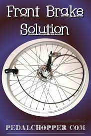 Front Brake Solution Stingray Schwinn Front Brakes