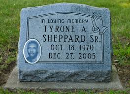 Tyrone Anthony Sheppard (1970-2005)