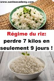 Regime Du Riz Perdre 7 Kilos En Seulement 9 Jours Nutrition Healthy Diet