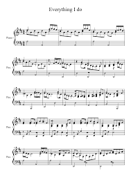Everything I Do Sheet Music Printable Sheet Music Piano Sheet Music Free