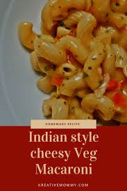 Easy Indian Style Vegetable Macaroni Recipe Kreativemommy Recipe Macaroni Recipes Indian Macaroni Recipe Recipes