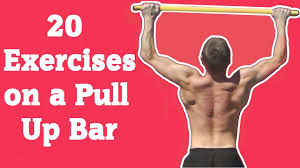 20 exercises on a pull up bar you