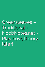 greensleeves traditional letter notes for beginners