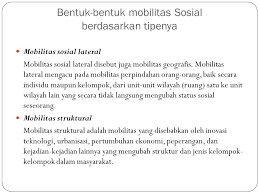 Mobilitas sosial lateral ialah peralihan orang dari sektor tempat satu ke sektor tempat yang lainnya. Presented By Syaiful Bakhri S Sos Mm Ppt Download