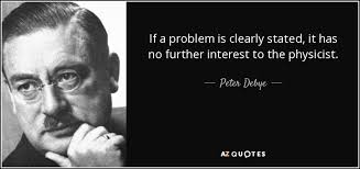 Quotes By Peter Debye A Z Quotes