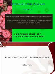 The parti rakyat sarawak or prs (english: He Perkembangan Parti Politik Di Sabah Dan Sarawak Dan Proses Politik Memupuk Perpaduan