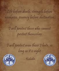 Maybe you would like to learn more about one of these? Ideals Of The Windrunners Order Of The Knights Radiant Words Of Radiance Stormlight Archive Kaladin Stormblessed