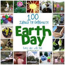 Often teachers will talk about animals or plants or other parts of the natural world. 100 Ways To Celebrate Earth Day Every Day With Kids