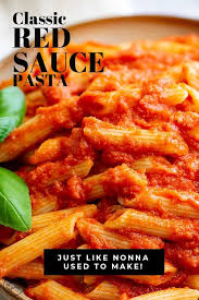 Making Homemade Pasta Sauce Is So Much Easier Than You Think This Classic Red Sauce Pasta Takes Less T In 2020 Red Sauce Pasta Pasta Sauce Homemade Easy Pasta Recipes