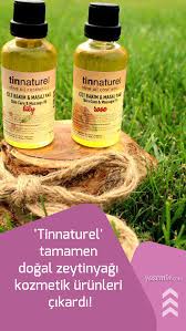 Tinnaturel Tamamen Dogal Zeytinyagi Kozmetik Urunleri Cikardi Zeytinyagi Urunler Dogal