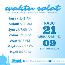 Waktu sholat dhuha mulai jam berapa dan sampai jam berapa? Waktu Solat Bagi Masjid As Sobirin Lembah Keramat Facebook